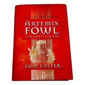 Eoin Colfer Artemis Fowl Lost Colony Hyperion Book First Edition HC DJ 2006